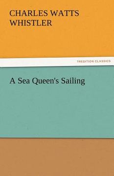 portada a sea queen's sailing (en Inglés)