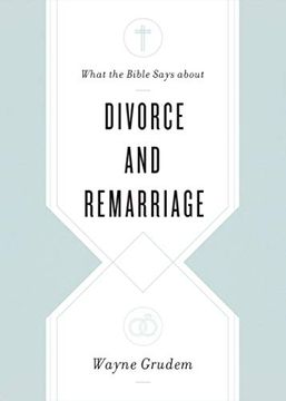 portada What the Bible Says About Divorce and Remarriage 