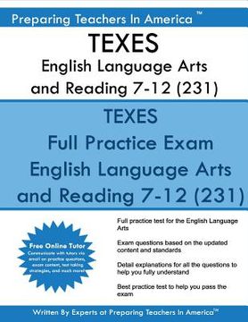 portada TEXES English Language Arts and Reading 7-12 (231): TEXES 7-12 231 Exam (en Inglés)