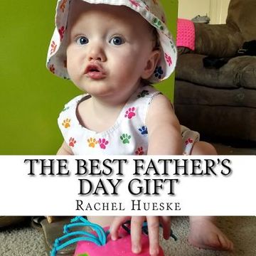 portada The Best Father's Day Gift (en Inglés)