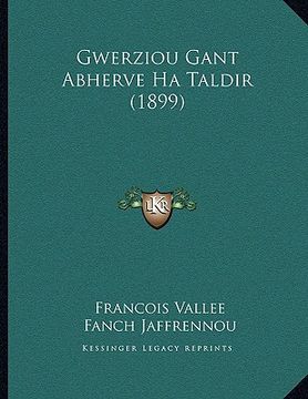 portada Gwerziou Gant Abherve Ha Taldir (1899) (in Breton)