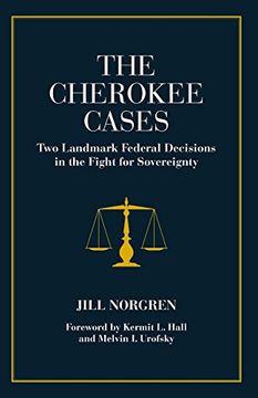 portada The Cherokee Cases: Two Landmark Federal Decisions in the Fight for Sovereignty (in English)