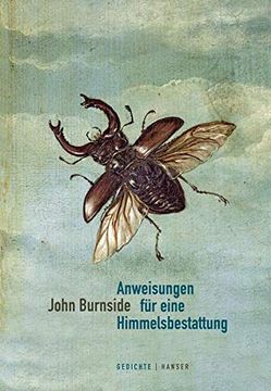 portada Anweisungen für Eine Himmelsbestattung: Ausgewählte Gedichte. Englisch-Deutsch