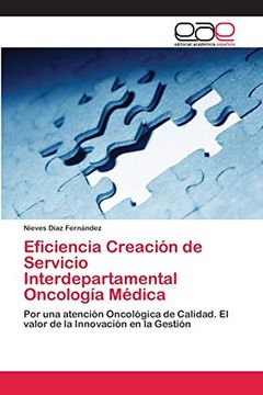 portada Eficiencia Creación de Servicio Interdepartamental Oncología Médica