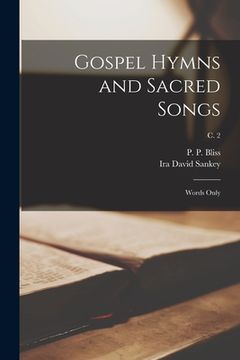 portada Gospel Hymns and Sacred Songs: Words Only; c. 2 (en Inglés)