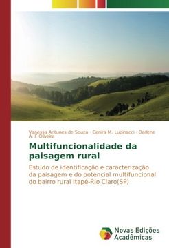 portada Multifuncionalidade da paisagem rural: Estudo de identificação e caracterização da paisagem e do potencial multifuncional do bairro rural Itapé-Rio Claro(SP)