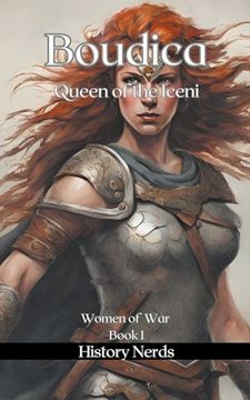 portada Boudica: Queen of the Iceni (en Inglés)