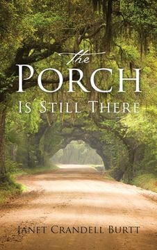 portada The Porch Is Still There (en Inglés)