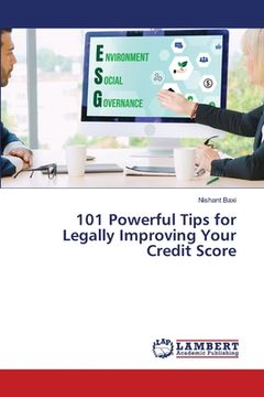 portada 101 Powerful Tips for Legally Improving Your Credit Score (en Inglés)