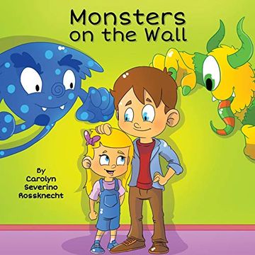 portada Monsters on the Wall: 1 (Care-Kids) (in English)