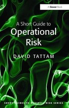 portada A Short Guide to Operational Risk (en Inglés)