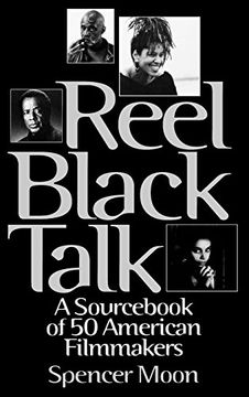 portada Reel Black Talk: A Sourc of 50 American Filmmakers (en Inglés)