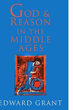 portada God and Reason in the Middle Ages (en Inglés)