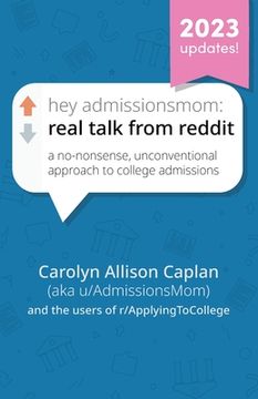 portada Hey AdmissionsMom: Real Talk from Reddit