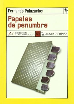 portada Papeles De Penumbra (in Spanish)