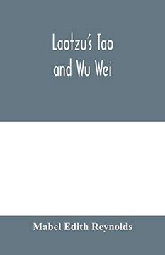 portada Laotzu's tao and wu wei (en Inglés)