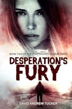 portada Desperation's Fury: Book Two of the Temptation's Despair Series (in English)