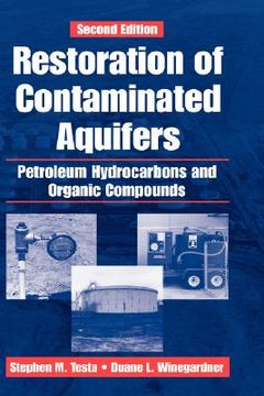 portada restoration of contaminated aquifers: petroleum hydrocarbons and organic compounds, second edition (in English)