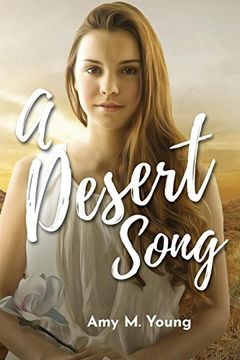 portada A Desert Song: Book one of the Rock & Roll Angel Series (Rock and Roll Angel) (en Inglés)