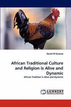 portada african traditional culture and religion is alive and dynamic (en Inglés)