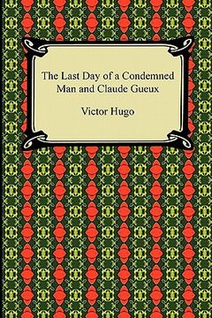 portada the last day of a condemned man and claude gueux (en Inglés)