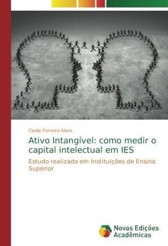 portada Ativo Intangível: como medir o capital intelectual em IES (in Portuguese)