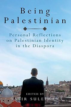 portada Being Palestinian: Personal Reflections on Palestinian Identity in the Diaspora (en Inglés)