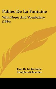 portada fables de la fontaine: with notes and vocabulary (1884) (in English)