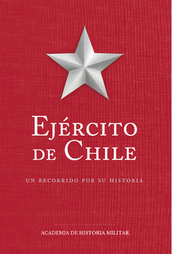 portada Ejército de Chile. Un Recorrido por su Historia (in Spanish)