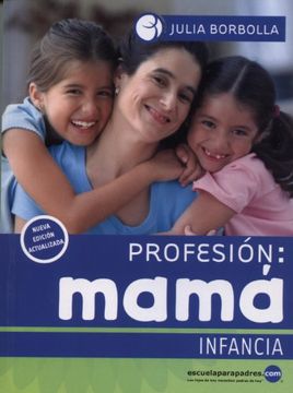 portada Profesión Mamá (Infancia) (Spanish Edition)