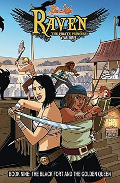 portada Princeless: Raven the Pirate Princess Book 9: The Black Fort and the Golden Queen (en Inglés)