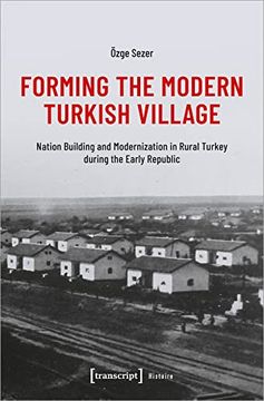 portada Forming the Modern Turkish Village