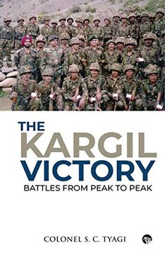 portada The Kargil Victory: Battles From Peak to Peak