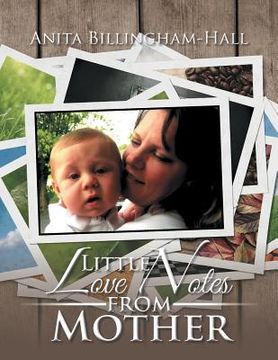 portada Little Love Notes from Mother (en Inglés)
