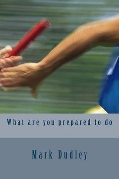 portada What are you prepared to do (en Inglés)
