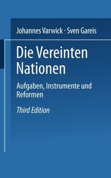 portada Die Vereinten Nationen: Aufgaben, Instrumente und Reformen (Uni-Taschenbücher) (German Edition)