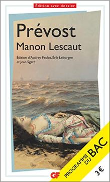 portada Manon Lescaut - bac 2024: Parcours: Personnage en Marge, Plaisir du Romanesque