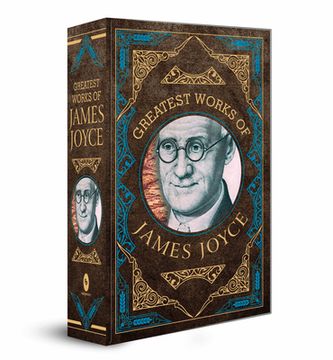 portada Greatest Works of James Joyce (Deluxe Hardbound Edition) (en Inglés)