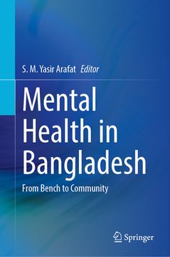 portada Mental Health in Bangladesh: From Bench to Community (en Inglés)
