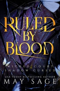 portada Ruled by Blood: An Unseelie Fae Fantasy Standalone (en Inglés)
