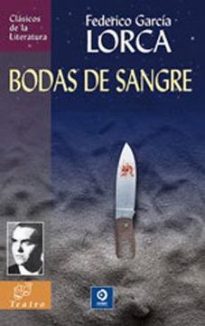 portada Bodas de Sangre (Clásicos de la Literatura Universal) (in Spanish)