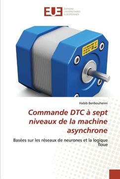 portada Commande DTC à sept niveaux de la machine asynchrone (en Francés)
