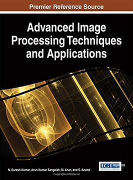 portada Advanced Image Processing Techniques and Applications (Advances in Computational Intelligence and Robotics)