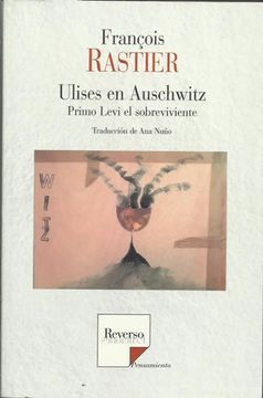portada Ulises en Auschwitz: Primo Levi el Sobreviviente