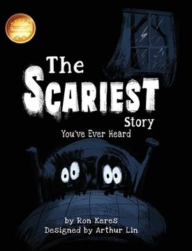 portada The Scariest Story You've Ever Heard (in English)
