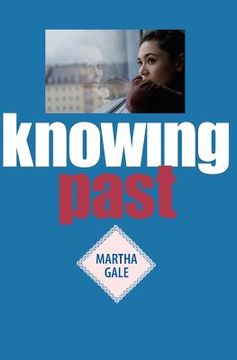 portada Knowing Past (in English)
