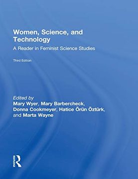 portada Women, Science, and Technology: A Reader in Feminist Science Studies (en Inglés)