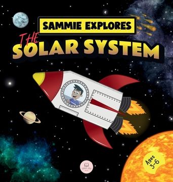 portada Sammie Explores the Solar System: Learn about the planets (in English)