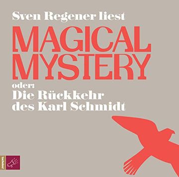 portada Magical Mystery Oder die Rückkehr des Karl Schmidt (en Alemán)