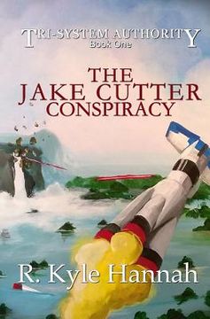 portada The Jake Cutter Conspiracy